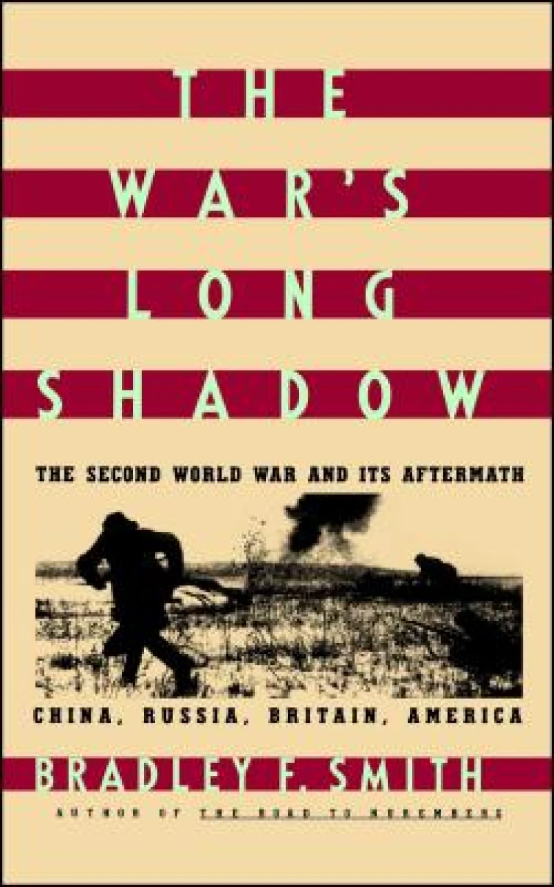 The War''s Long Shadow