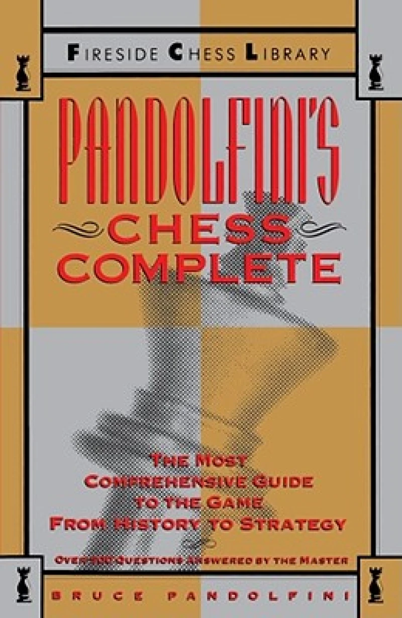 Pandolfini''s Chess Complete