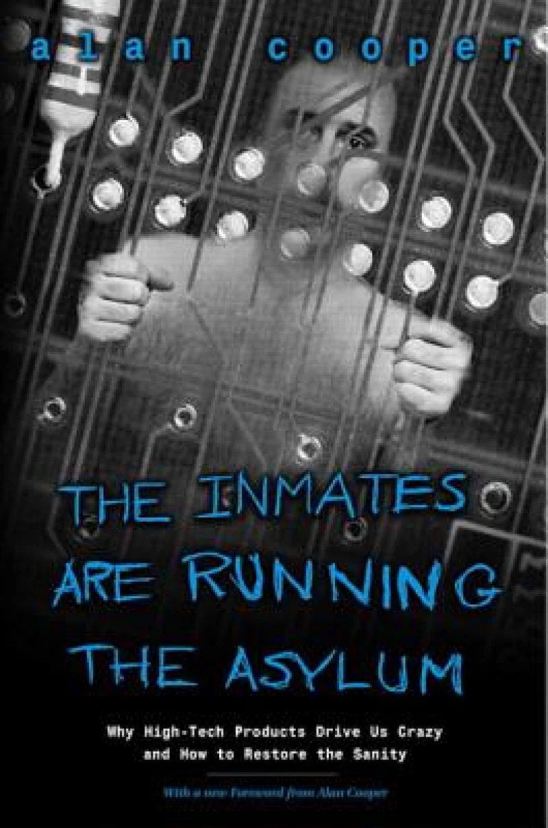 Inmates Are Running the Asylum, The