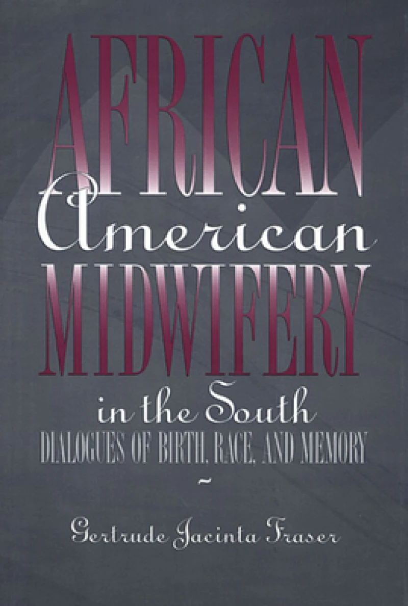 African American Midwifery in the South