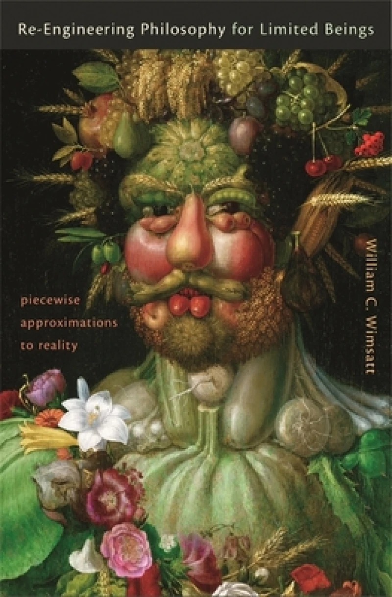 Re–Engineering Philosophy for Limited Beings
