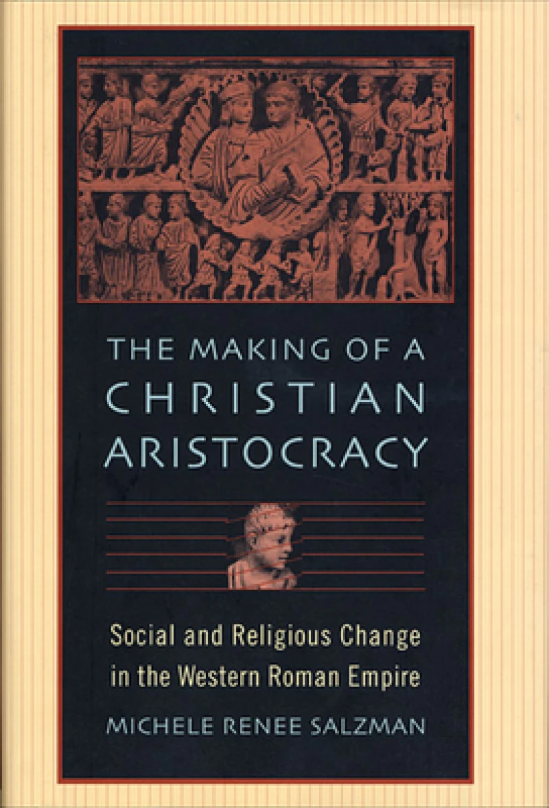 The Making of a Christian Aristocracy
