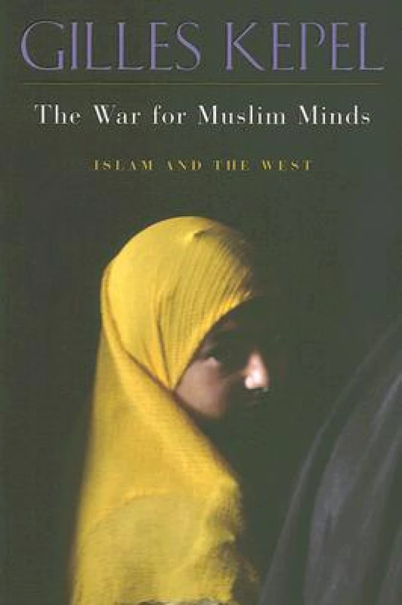 The War for Muslim Minds
