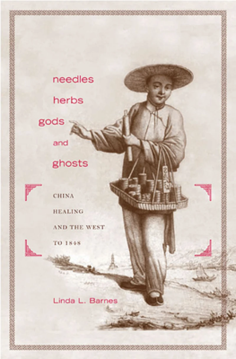 Needles, Herbs, Gods, and Ghosts