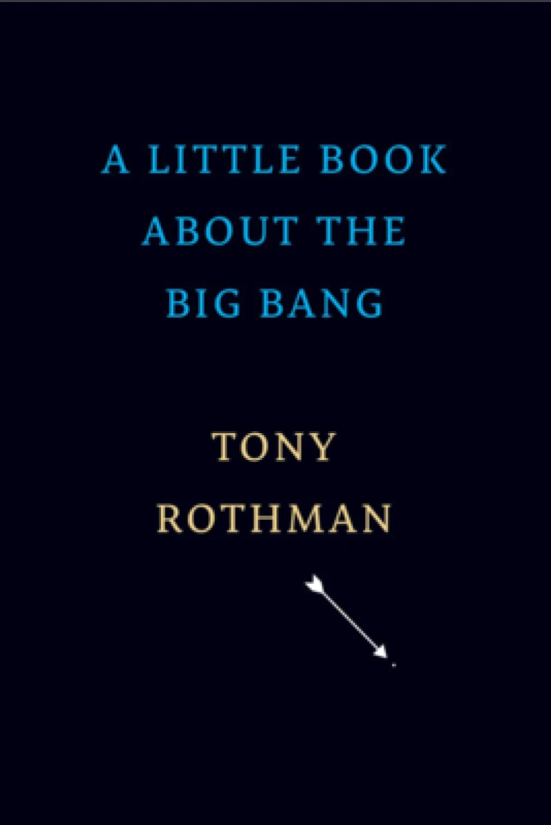 A Little Book about the Big Bang