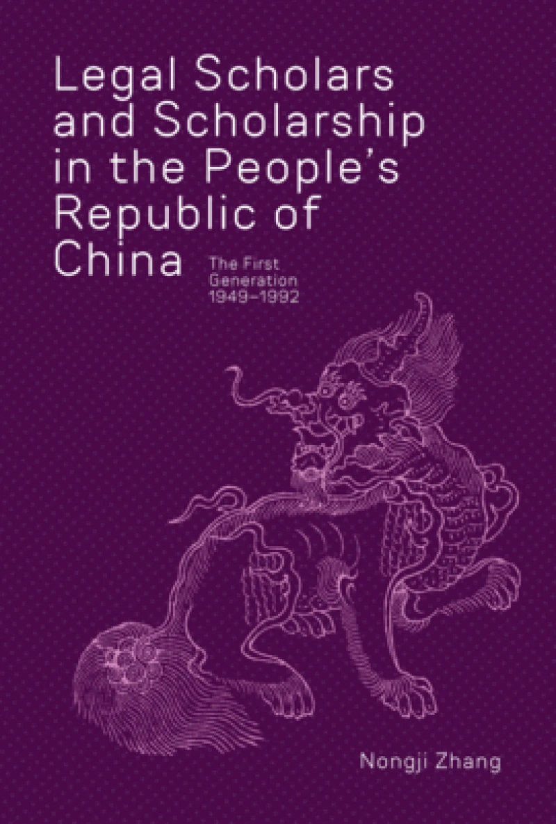 Legal Scholars and Scholarship in the People’s Republic of China