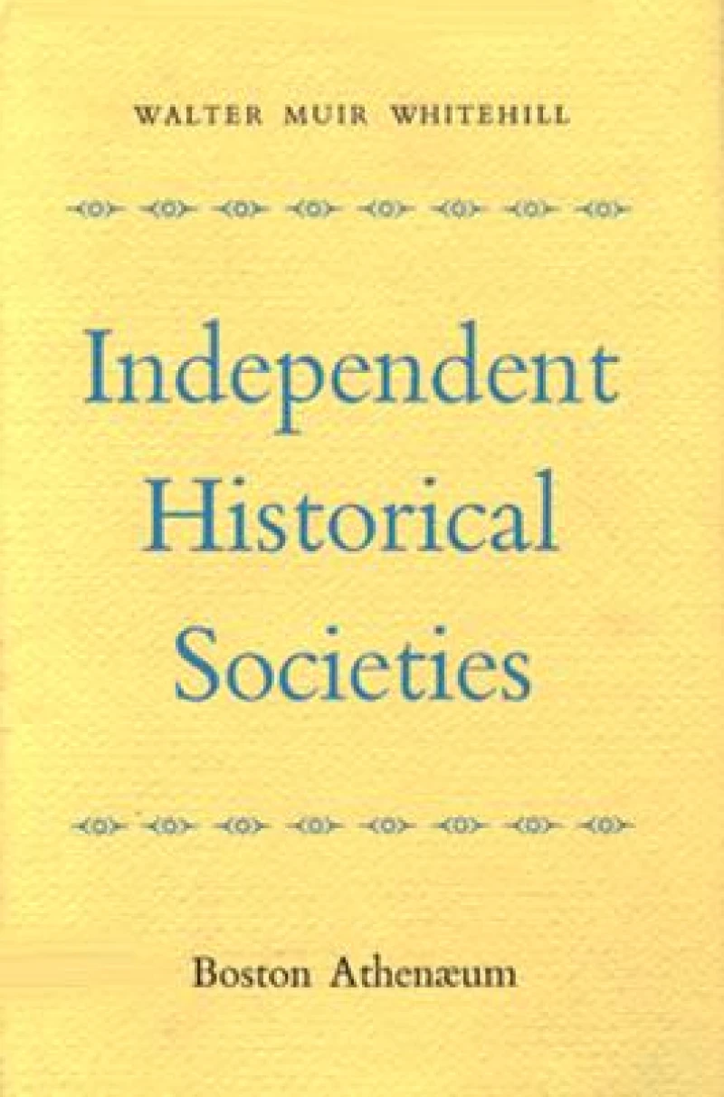 Independent Historical Societies