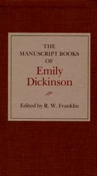 The Manuscript Books of Emily Dickinson