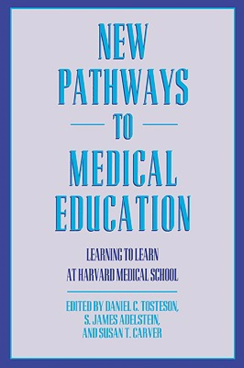 New Pathways to Medical Education