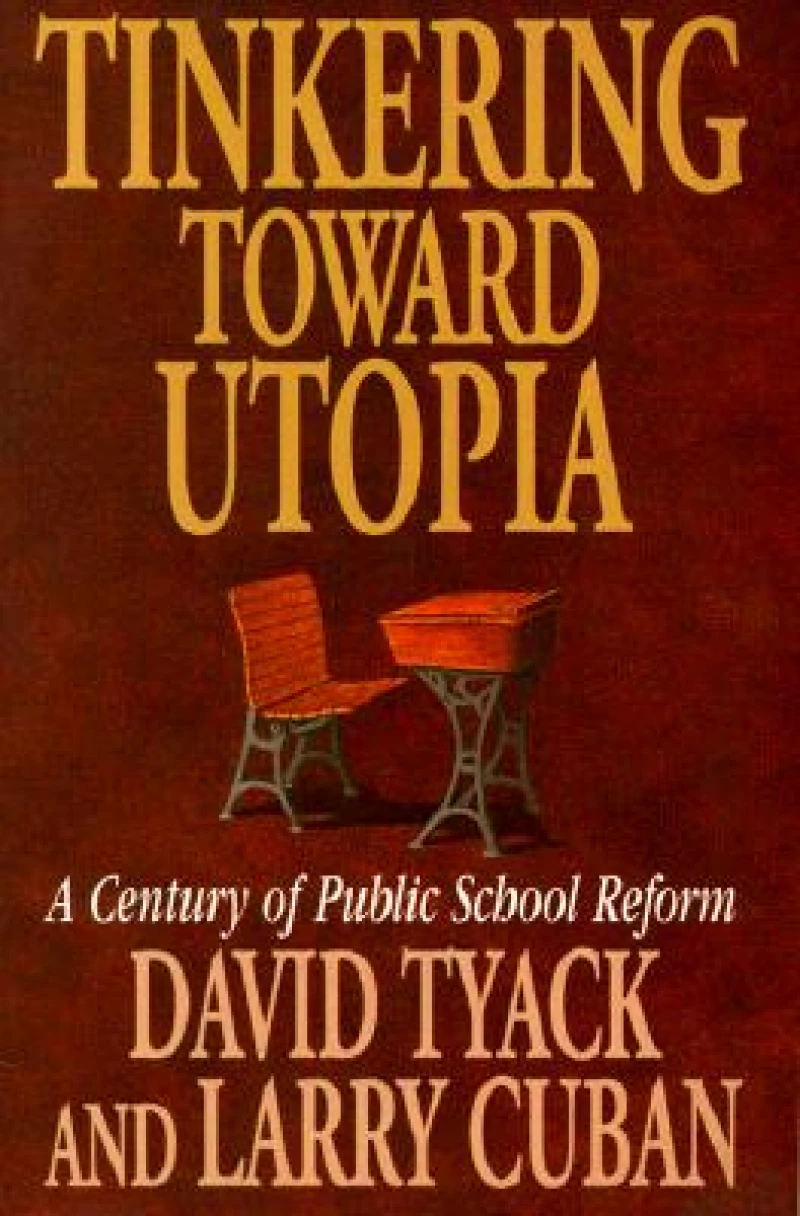 Tinkering toward Utopia