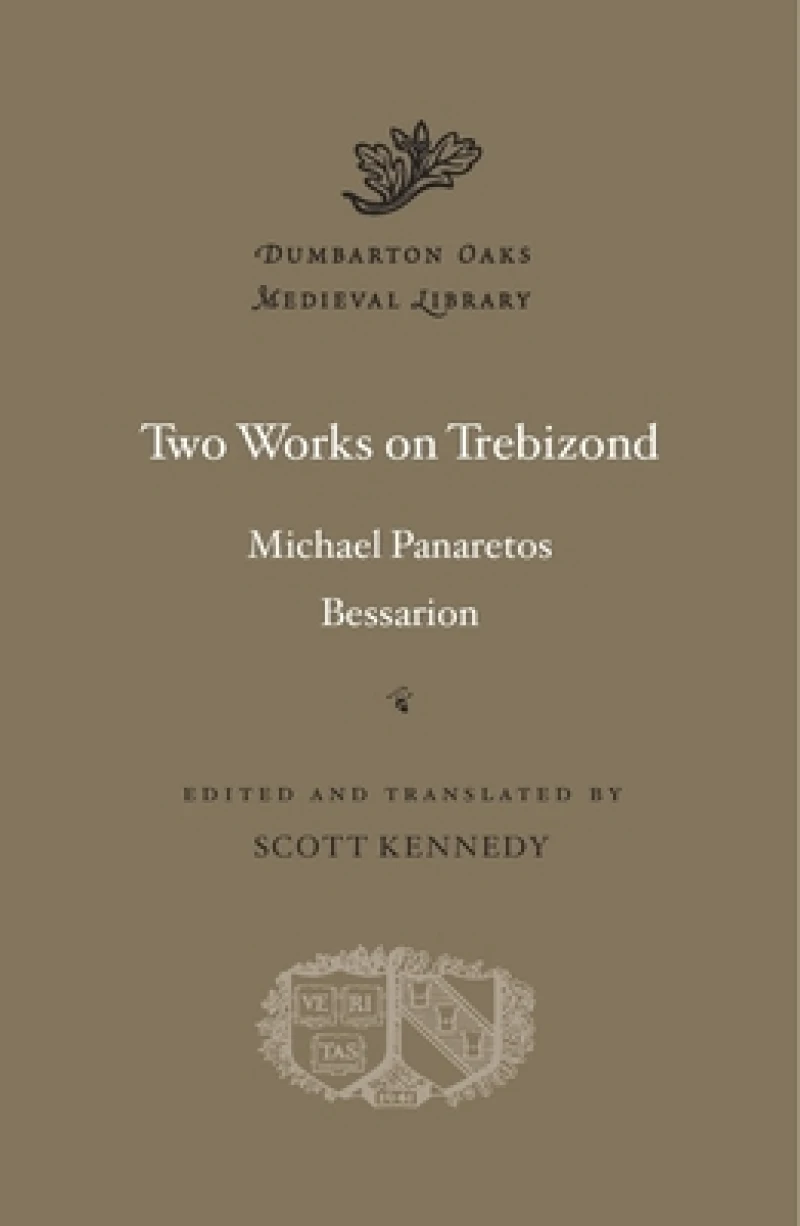 Two Works on Trebizond