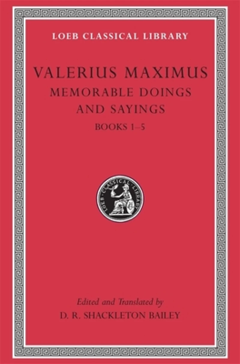 Memorable Doings and Sayings, Volume I