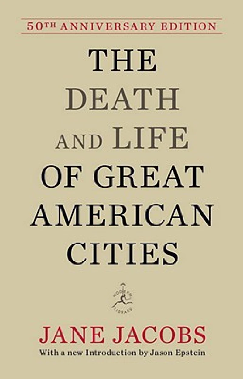 The Death and Life of Great American Cities