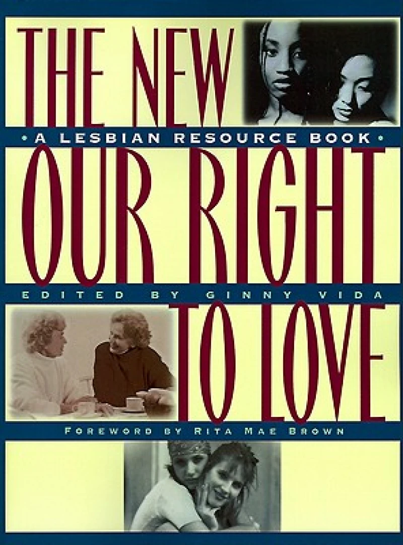 The New Our Right to Love