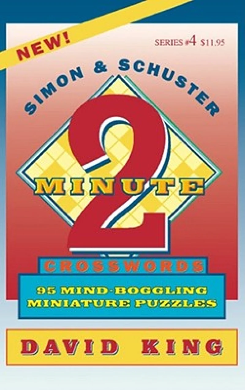 SIMON & SCHUSTER TWO-MINUTE CROSSWORDS Vol. 4