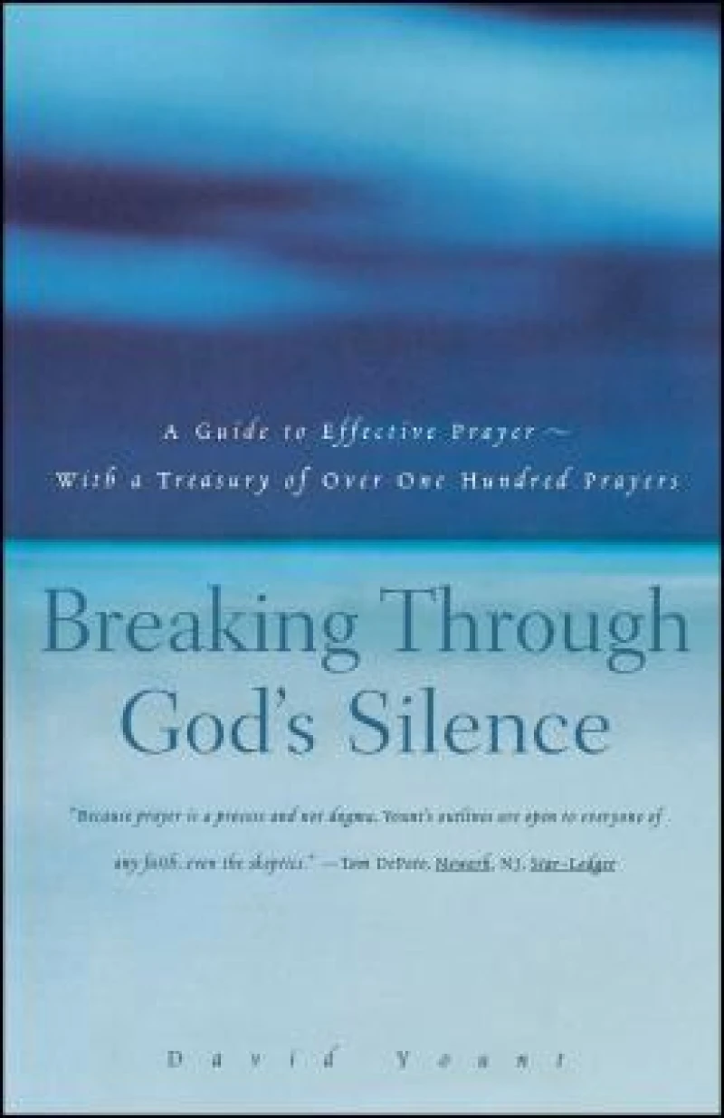 Breaking Through God''s Silence