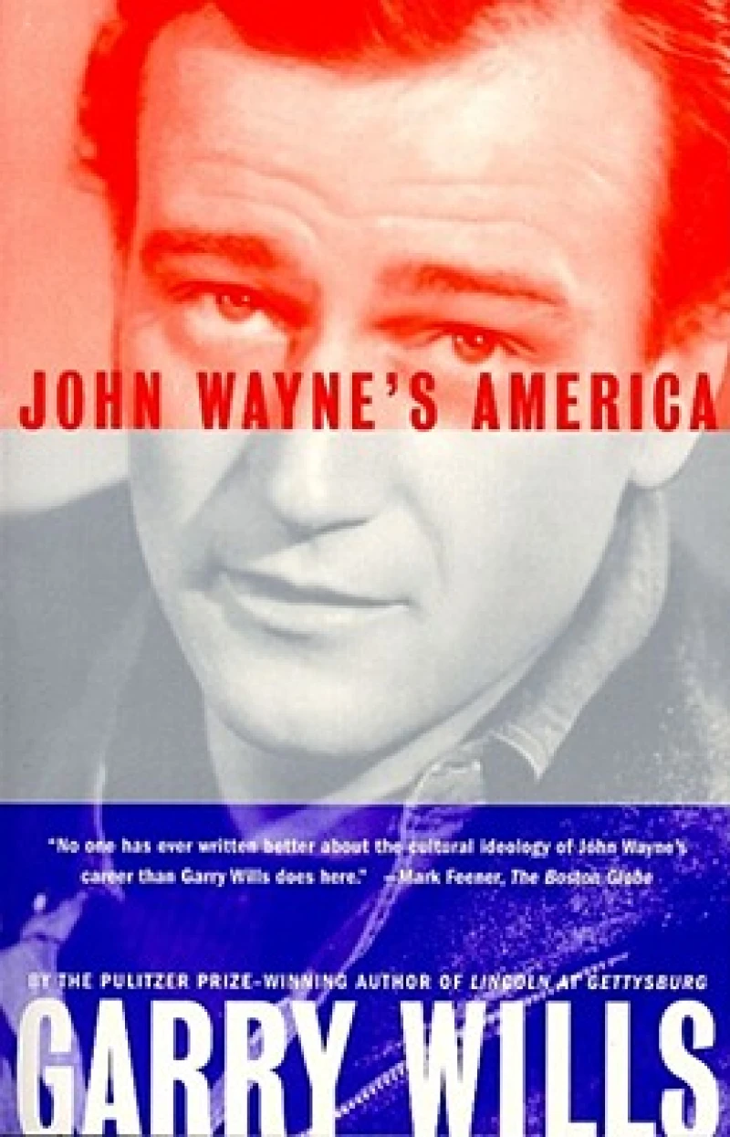 John Wayne''s America