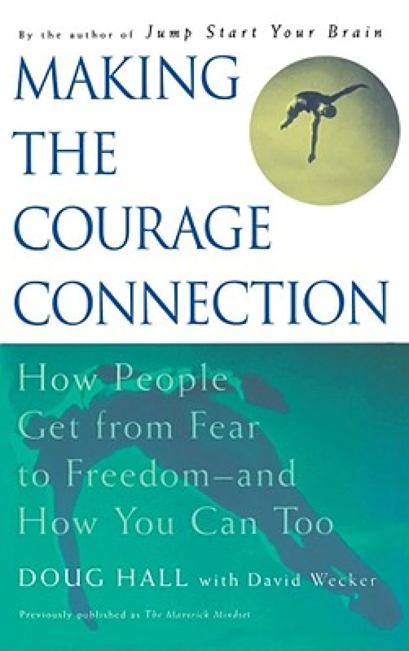 Making the Courage Connection
