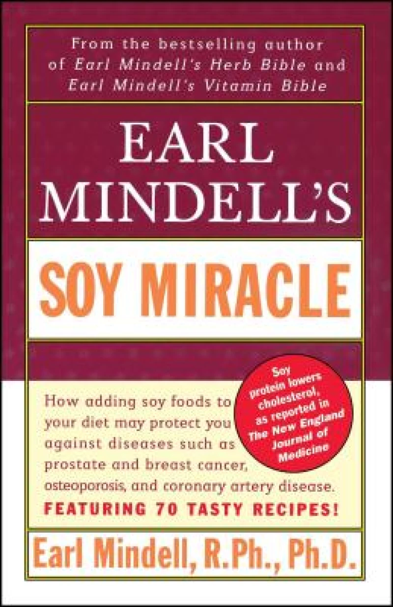 Earl Mindell''s Soy Miracle