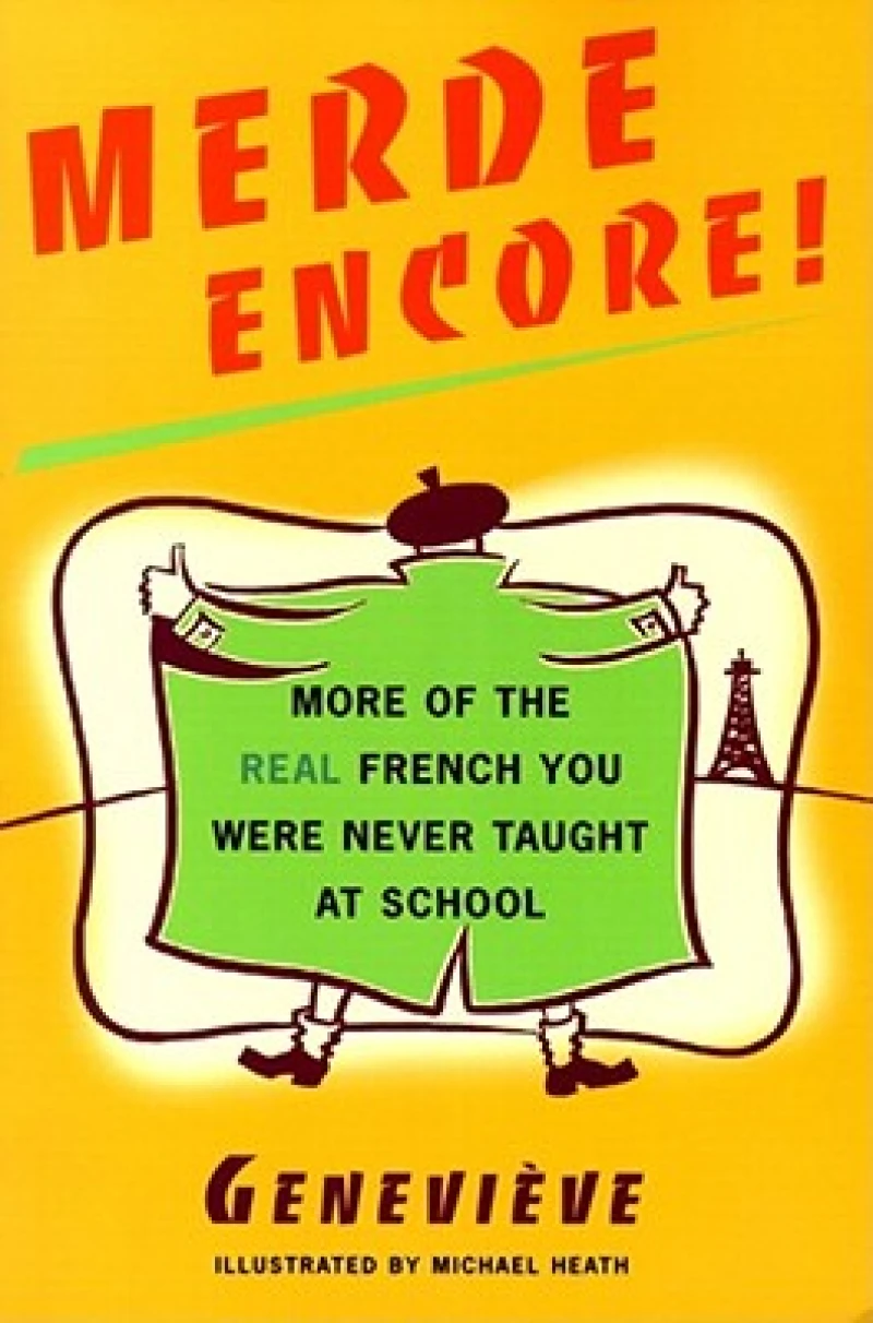 Merde Encore!