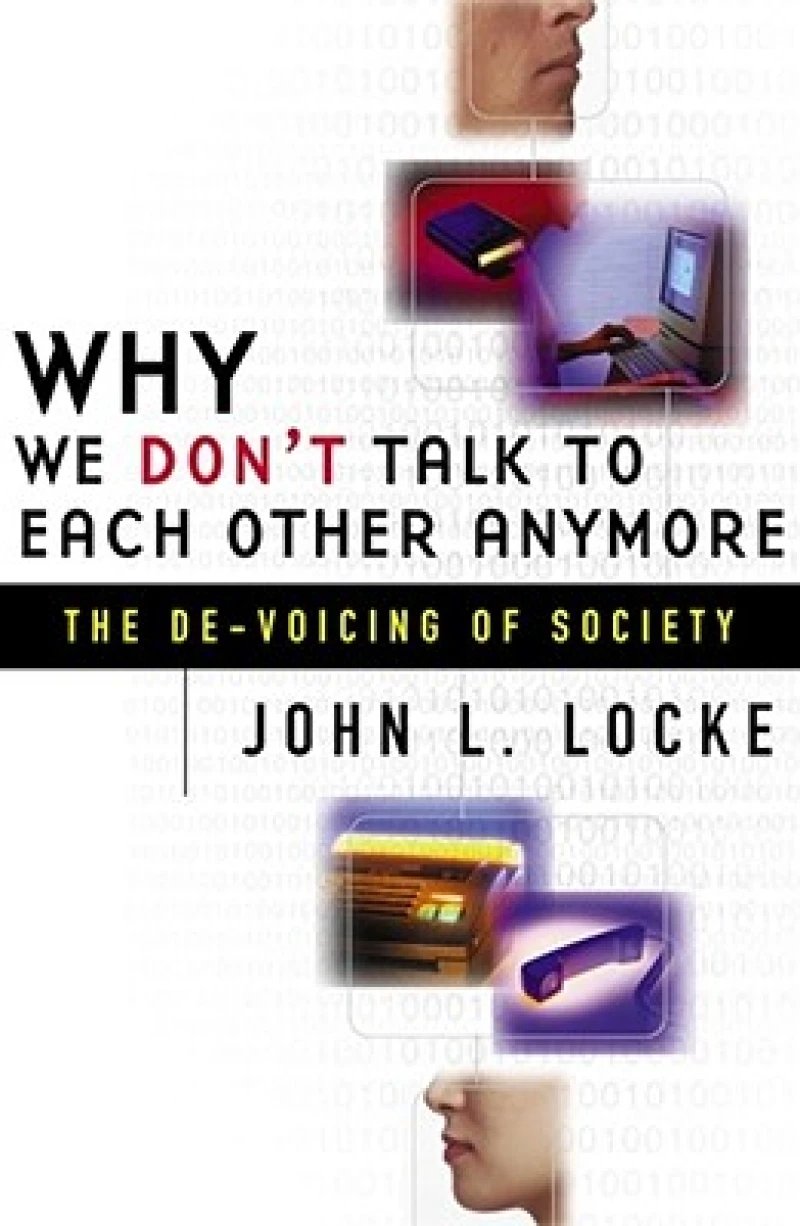Why We Don''t Talk To Each Other Anymore