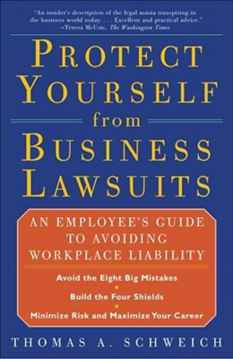 Protect Yourself from Business Lawsuits