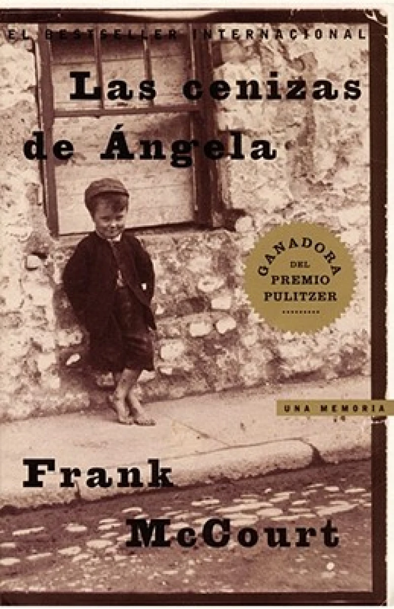 Las Cenizas De Angela : Una Memoria / Angela''s Ashes
