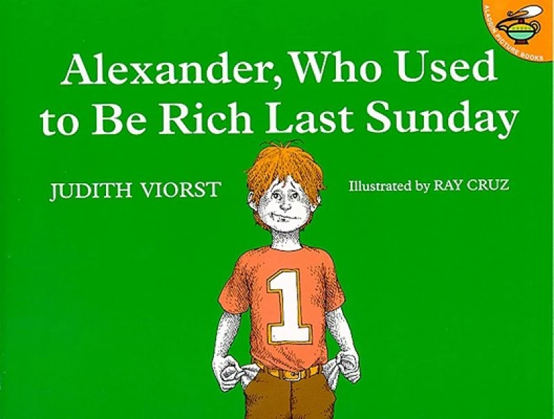 Alexander, Who Used to be Rich Last Sunday