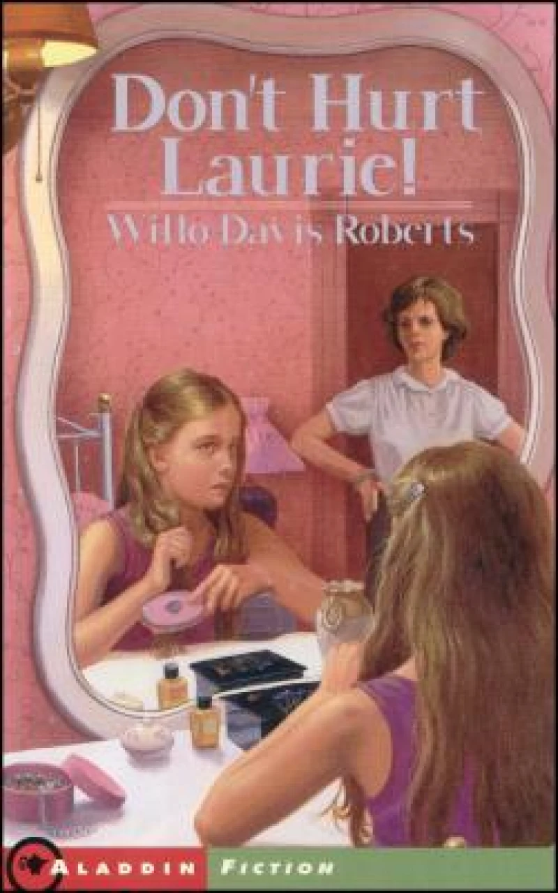 Don''t Hurt Laurie