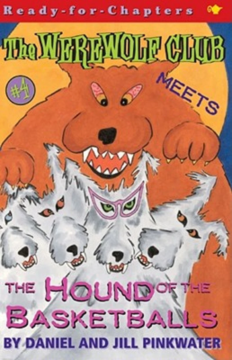 The Werewolf Club Meets the Hound of the Basketballs