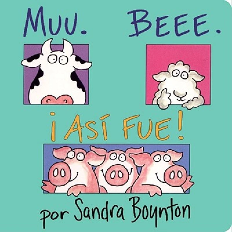 Muu, Beee, ¡Así fue! (Moo, Baa, La La La!)