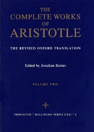 The Complete Works of Aristotle, Volume Two
