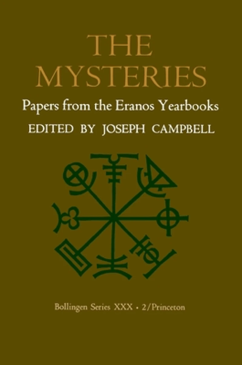 Papers from the Eranos Yearbooks, Eranos 2 – The Mysteries
