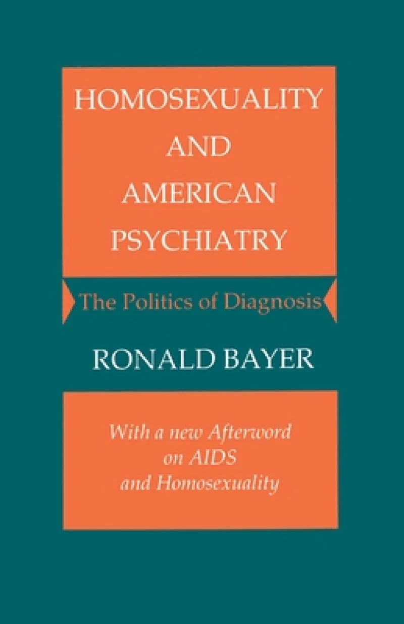 Homosexuality and American Psychiatry