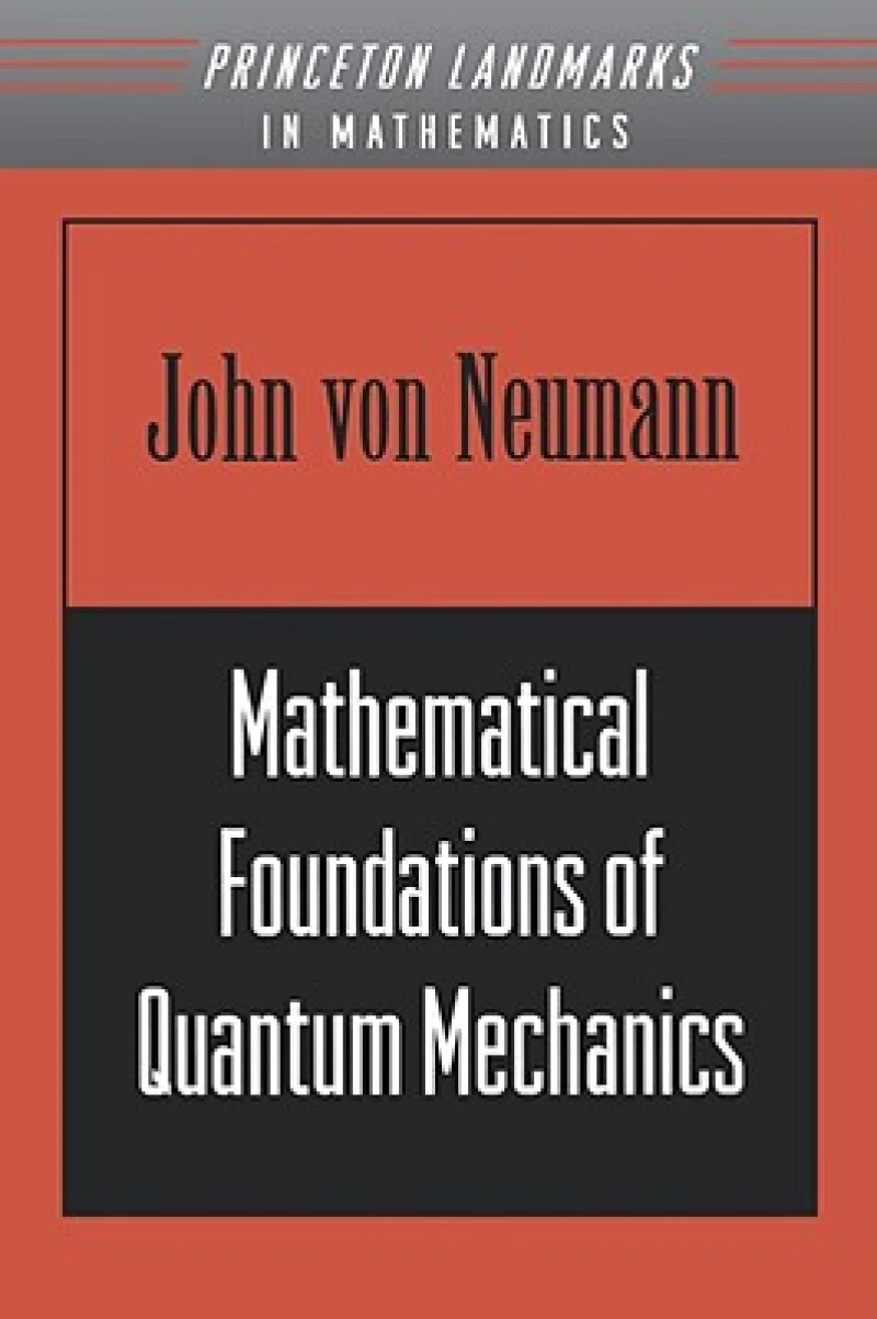 Mathematical Foundations of Quantum Mechanics