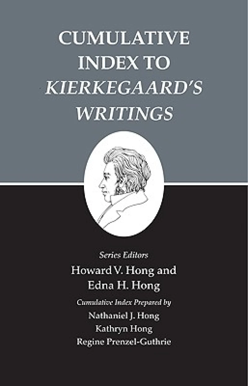 Cumulative Index to Kierkegaard's Writings