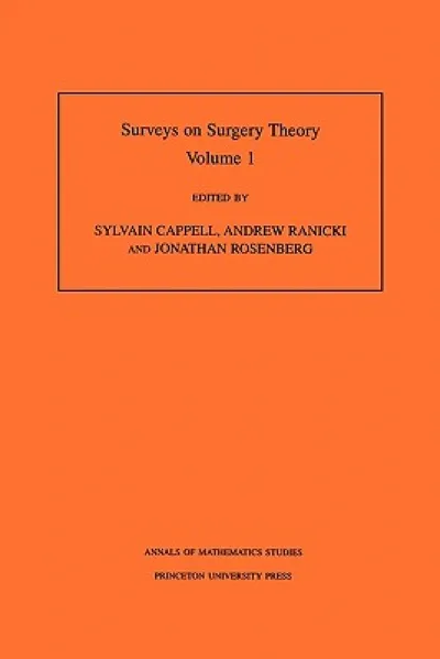 Surveys on Surgery Theory, Volume 1