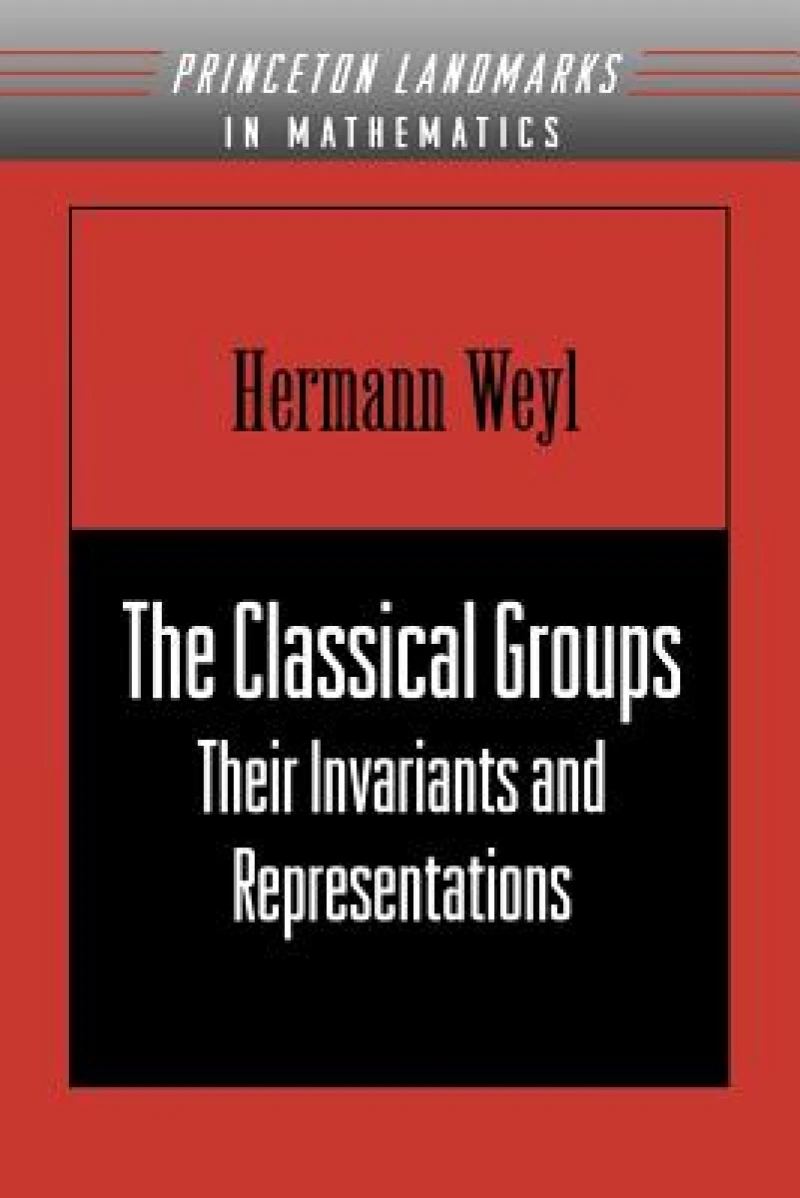 The Classical Groups – Their Invariants and Representations