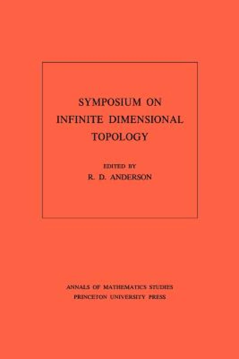 Symposium on Infinite Dimensional Topology