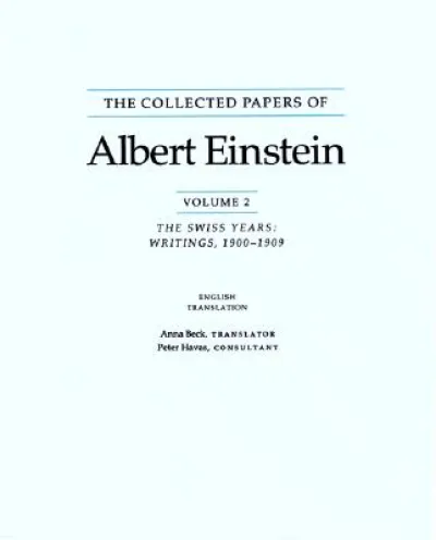 The Collected Papers of Albert Einstein, Volume 2 (English)