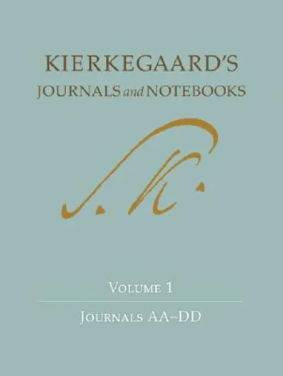 Kierkegaard's Journals and Notebooks, Volume 1