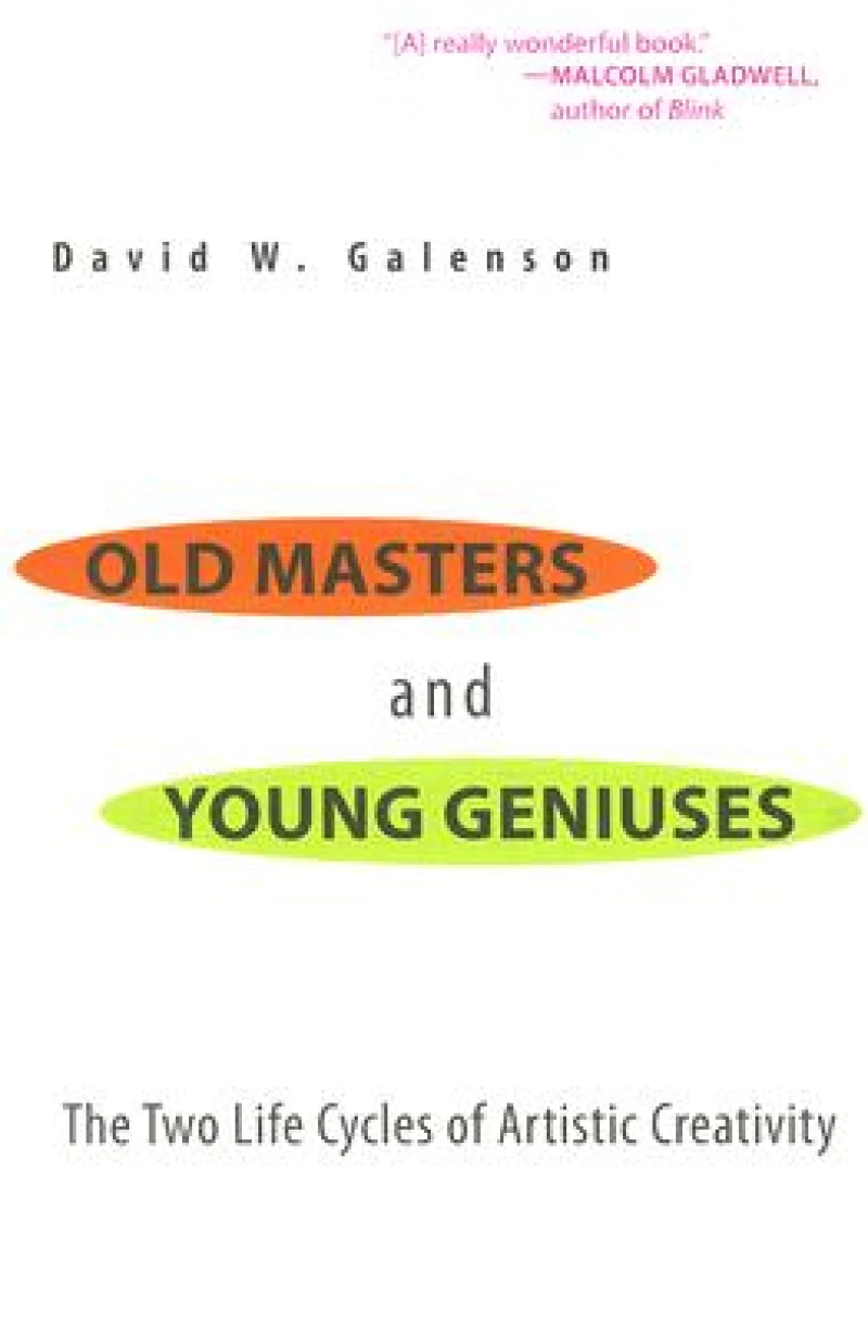 Old Masters and Young Geniuses – The Two Life Cycles of Artistic Creativity