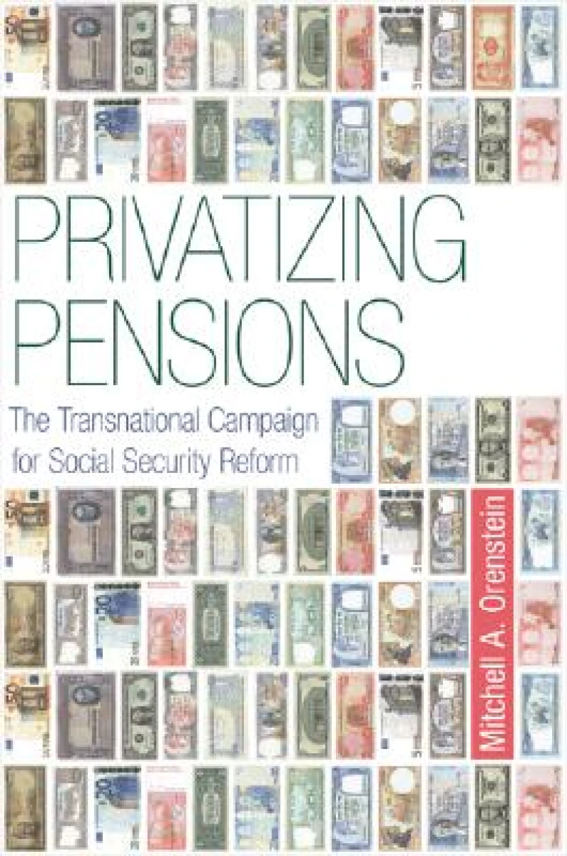 Privatizing Pensions