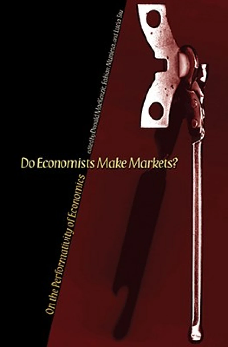 Do Economists Make Markets?