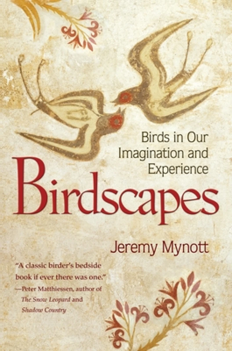 Birdscapes – Birds in Our Imagination and Experience