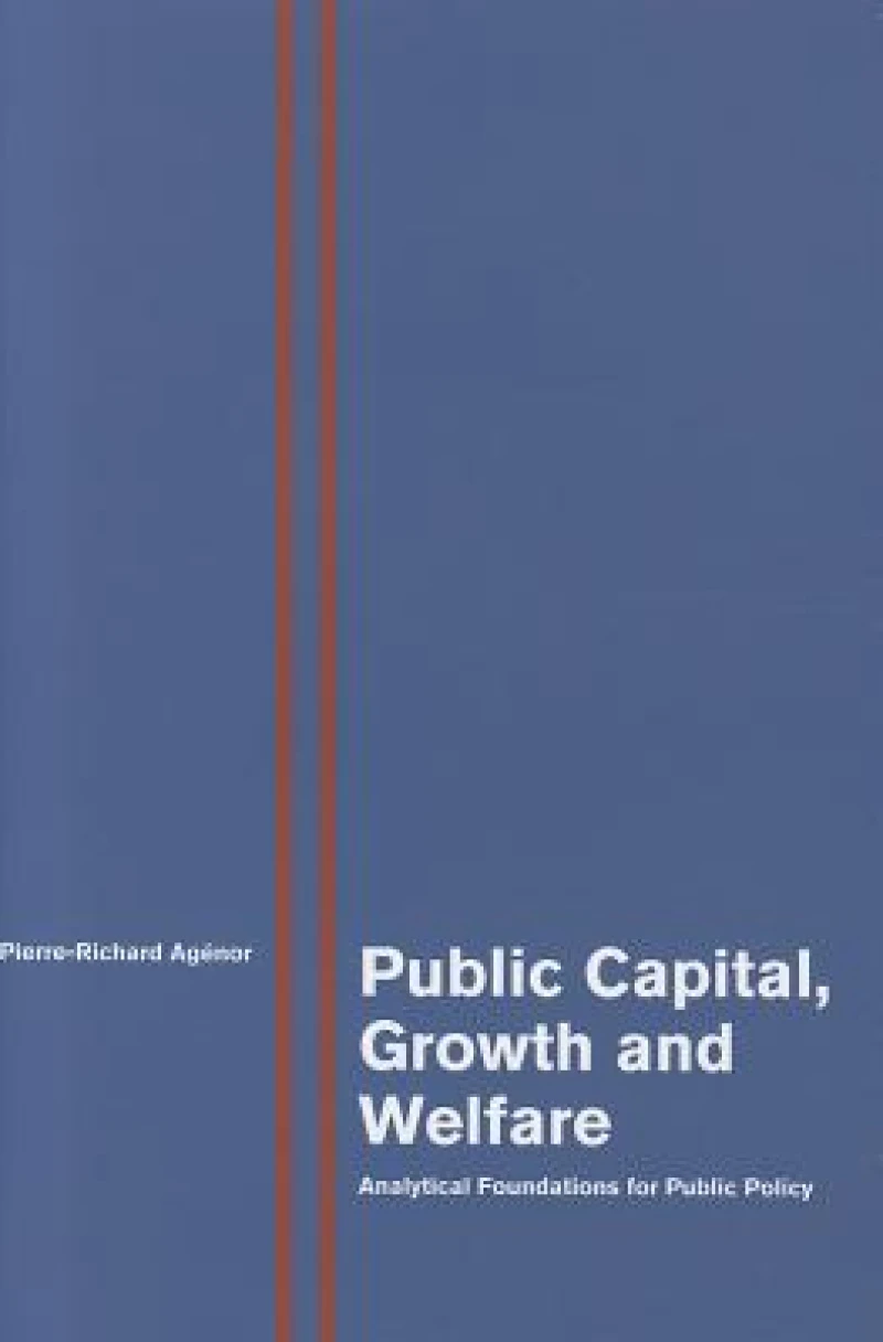 Public Capital, Growth and Welfare