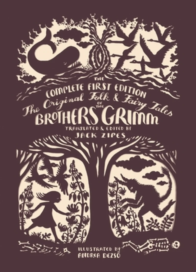 The Original Folk and Fairy Tales of the Brothers Grimm – Jacob and Wilhelm Grimm 1e