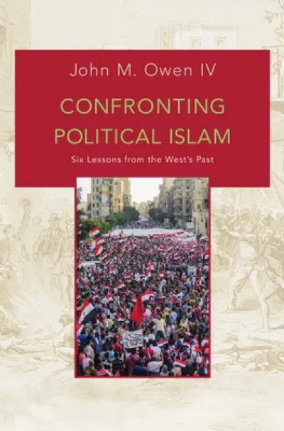 Confronting Political Islam