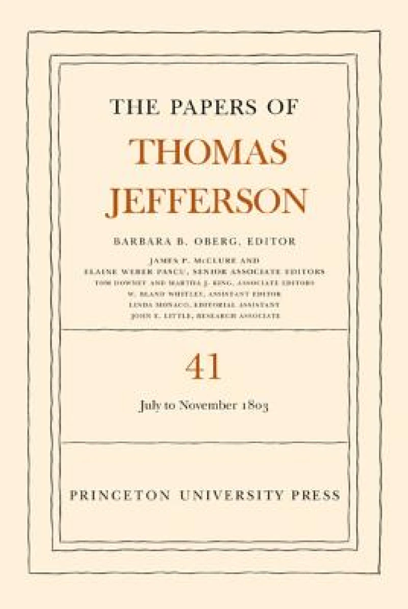 The Papers of Thomas Jefferson, Volume 41