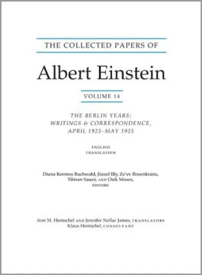 The Collected Papers of Albert Einstein, Volume 14 (English)